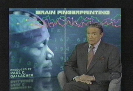 Mike Wallace on 60
                        Minutes Brain Fingerprinting