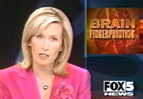 Fox 5 News Brain
                                      Fingerprinting